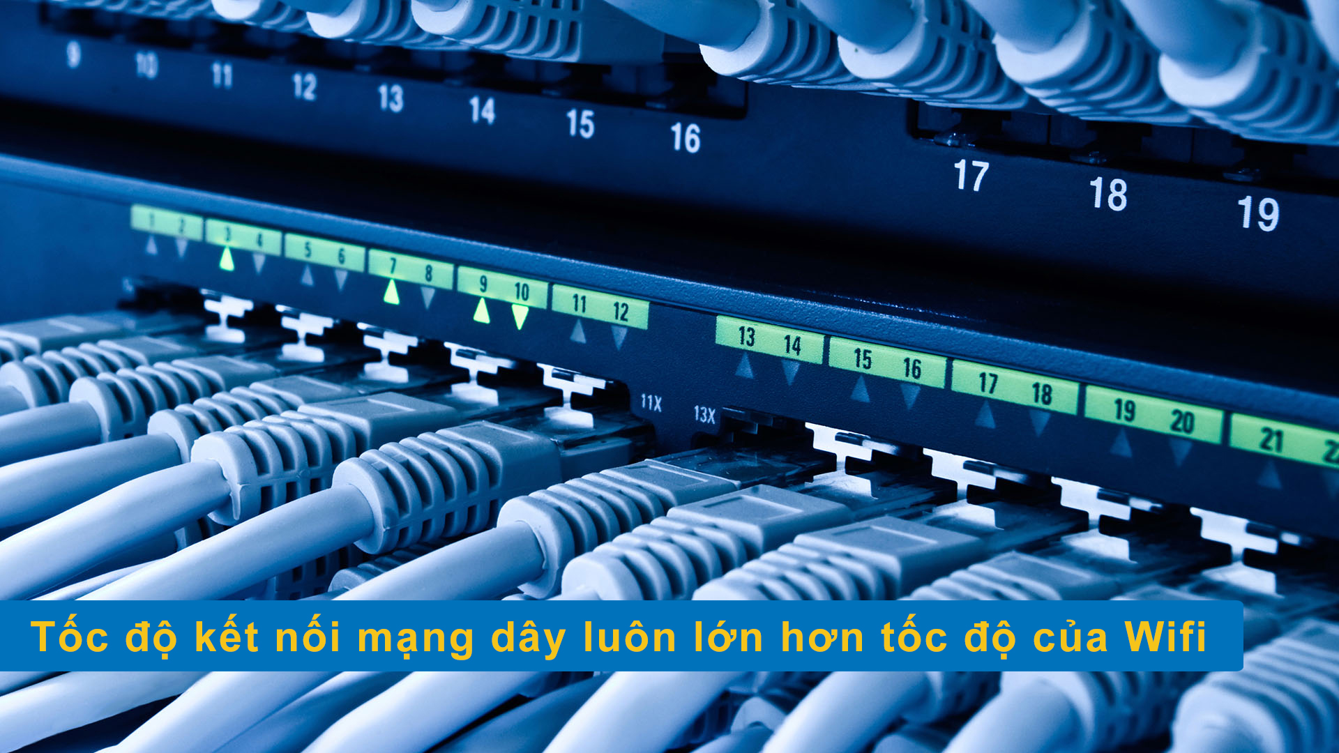 Tại sao mạng dây lại tốt hơn mạng Wifi?